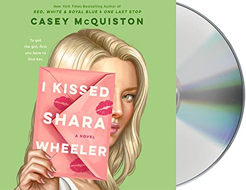 I Kissed Shara Wheeler