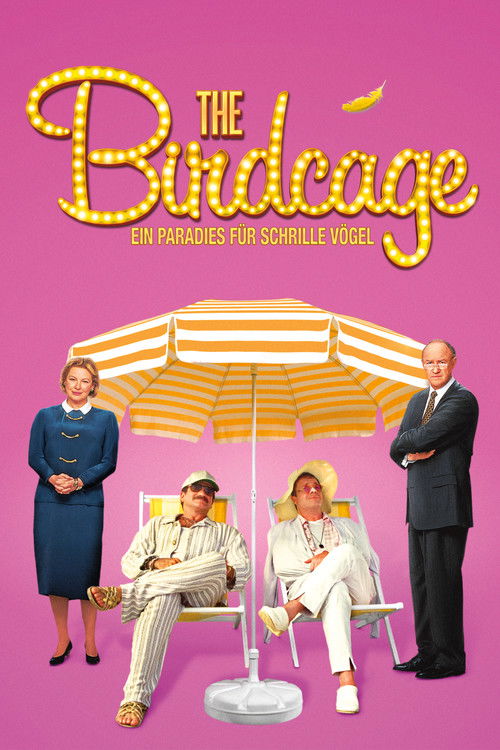 The Birdcage – Ein Paradies für schrille Vögel